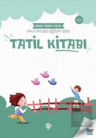 Tatil Kitabı - Adım Adım İyilik