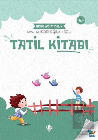 Tatil Kitabı - Adım Adım İyilik