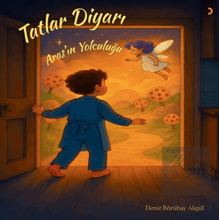 Tatlar Diyarı – Aras'ın Yolculuğu