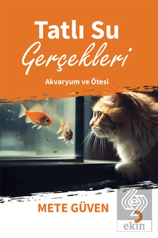 Tatlı Su Gerçekleri