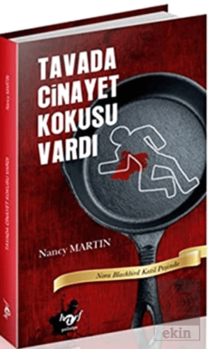 Tavada Cinayet Kokusu Vardı