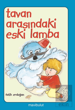 Tavan Arasındaki Eski Lamba