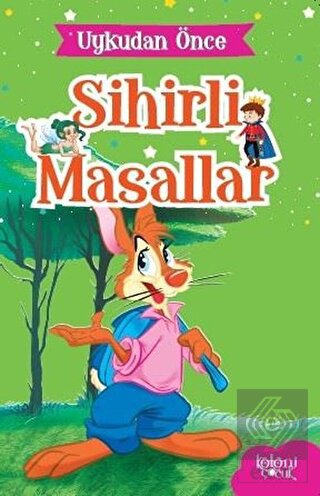 Tavşan Bıdık - Uykudan Önce Sihirli Masallar