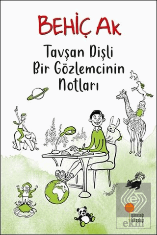 Tavşan Dişli Bir Gözlemcinin Notları