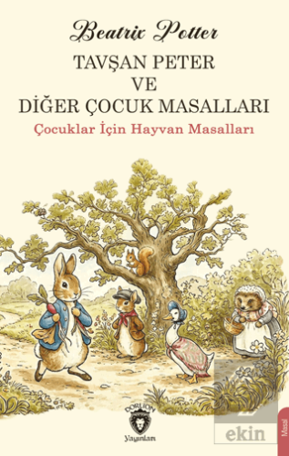 Tavşan Peter ve Diğer Çocuk Masalları