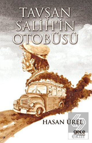 Tavşan Salih\'in Otobüsü
