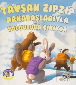 Tavşan Zıpzıp Arkadaşlarıyla Yolculuğa Çıkıyor - O