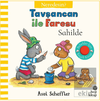 Tavşancan İle Faresu Sahilde – Neredesin?