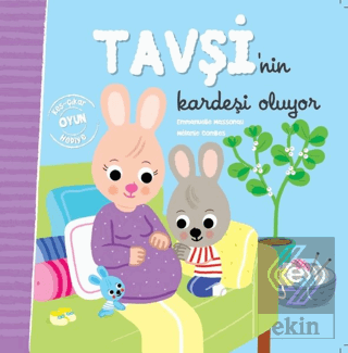 Tavşi'nin Kardeşi Oluyor