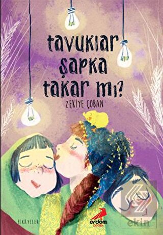 Tavuklar Şapka Takar mı?