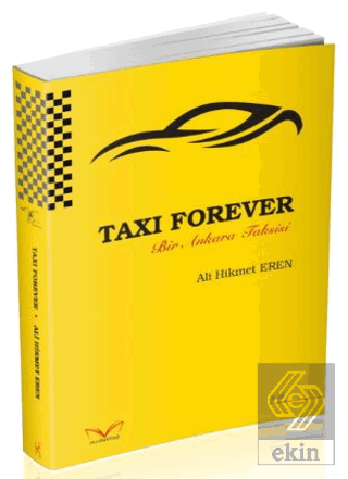 Taxı Forever Bir Ankara Taksisi