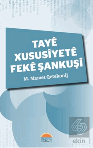 Taye Xususiyete Feke Şankuşi
