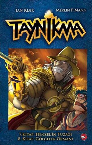 Taynikma - 7. Kitap Henzel\'in Tuzağı ve 8. Kitap G