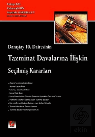 Tazminat Davalarına İlişkin Seçilmiş Kararlar