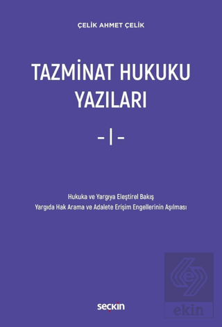 Tazminat Hukuku Yazıları - I