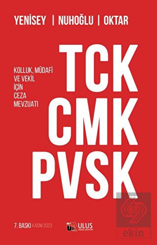 TCK - CMK - PVSK (Kolluk, Müdafi ve Vekil İçin Cez