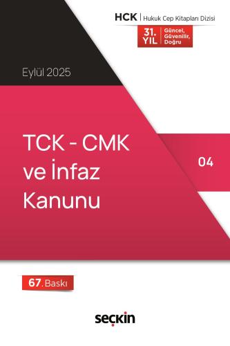 TCK – CMK ve İnfaz Kanunu Eylül 2025