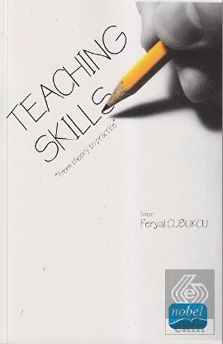Teaching Skills : From Theory To Practice