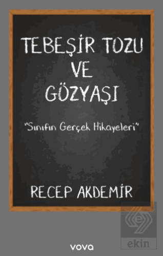 Tebeşir Tozu ve Gözyaşı