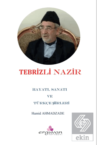 Tebrizli Nazir'in Türkçe Şiirleri