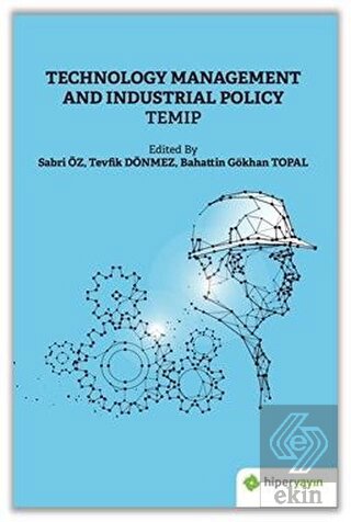 Technology Management and Industrial Policy Temip