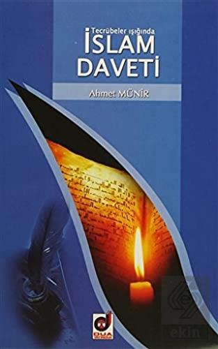 Tecrübeler Işığında İslam Daveti