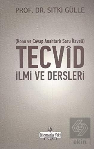 Tecvid İlmi ve Dersleri