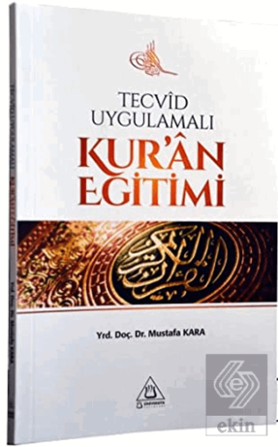 Tecvid Uygulamalı Kur\'an Eğitimi