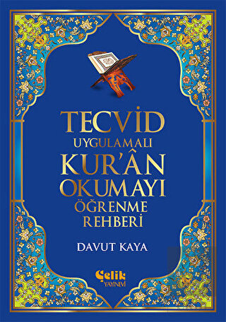 Tecvid Uygulamalı Kur\'an Okumayı Öğrenme Rehberi