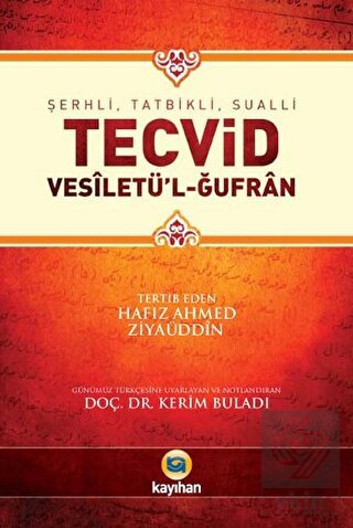 Tecvid: Vesiletü\'l-Ğufran