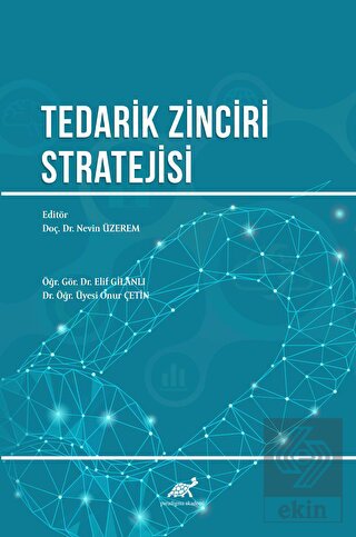 Tedarik Zinciri Stratejisi