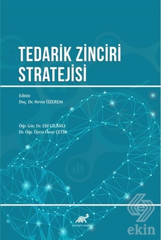 Tedarik Zinciri Stratejisi
