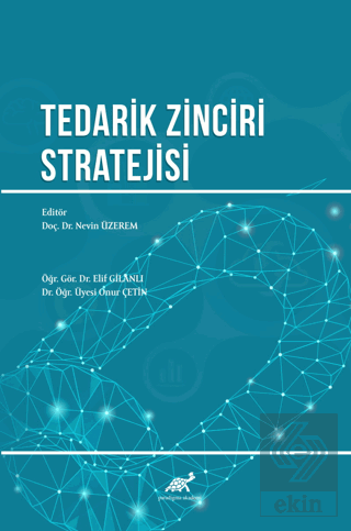 Tedarik Zinciri Stratejisi
