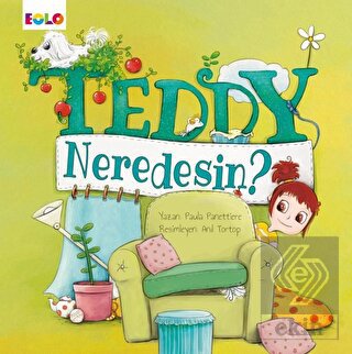 Teddy Neredesin?