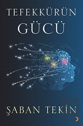 Tefekkürün Gücü