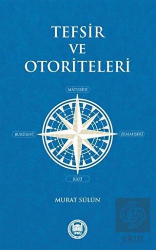 Tefsir ve Otoriteleri