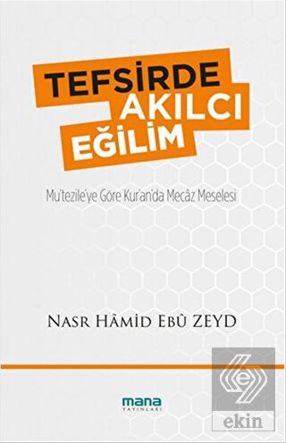 Tefsirde Akılcı Eğilim