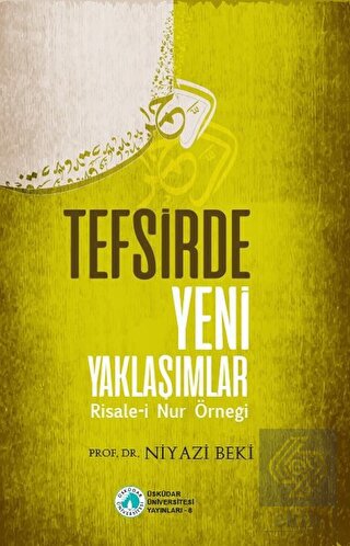 Tefsirde Yeni Yaklaşımlar