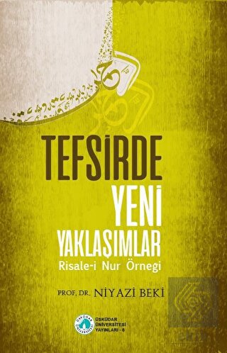 Tefsirde Yeni Yaklaşımlar