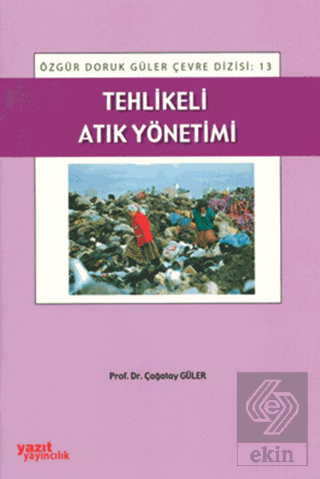 Tehlikeli Atık Yönetimi