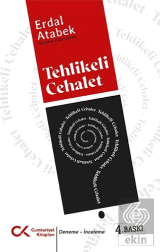 Tehlikeli Cehalet