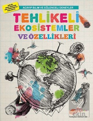 Tehlikeli Ekosistemler ve Özellikleri