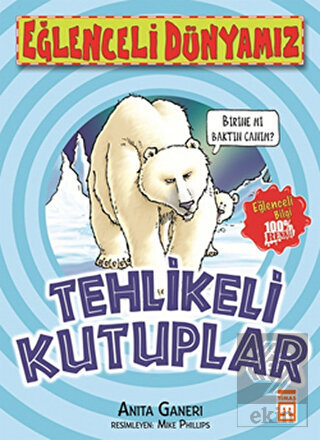 Tehlikeli Kutuplar