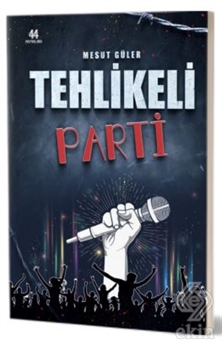 Tehlikeli Parti