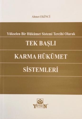 Tek Başlı Karma Hükümet Sistemleri