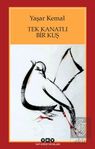 Tek Kanatlı Bir Kuş