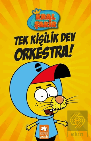 Tek Kişilik Dev Orkestra - Kral Şakir 1