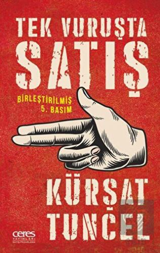 Tek Vuruşta Satış