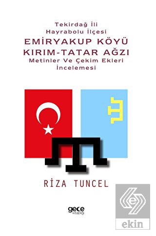 Tekirdağ İli Hayrabolu İlçesi Emiryakup Köyü Kırım