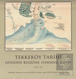 Tekkeköy Tarihi Cilt 3